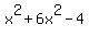 x%5E2%2B6x%5E2-4