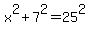 x%5E2%2B7%5E2=25%5E2