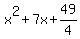x%5E2%2B7x%2B49%2F4