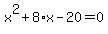 x%5E2%2B8%2Ax-20=0