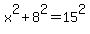 x%5E2%2B8%5E2=15%5E2