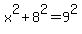 x%5E2%2B8%5E2=9%5E2