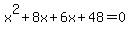x%5E2%2B8x%2B6x%2B48=0