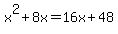 x%5E2%2B8x=16x%2B48