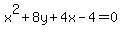 x%5E2%2B8y%2B4x-4=0