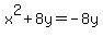 x%5E2%2B8y=-8y