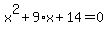 x%5E2%2B9%2Ax%2B14=0