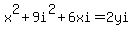 x%5E2%2B9i%5E2%2B6xi=2yi