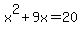 x%5E2%2B9x=20