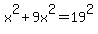 x%5E2%2B9x%5E2=19%5E2