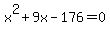x%5E2%2B9x-176=0