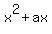 x%5E2%2Bax