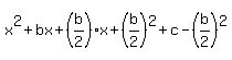 x%5E2%2Bbx%2B%28b%2F2%29x%2B%28b%2F2%29%5E2%2Bc-%28b%2F2%29%5E2