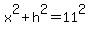 x%5E2%2Bh%5E2=11%5E2