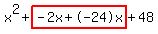 x%5E2%2Bhighlight%28-2x%2B-24x%29%2B48