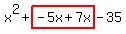 x%5E2%2Bhighlight%28-5x%2B7x%29-35