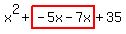 x%5E2%2Bhighlight%28-5x-7x%29%2B35