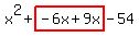 x%5E2%2Bhighlight%28-6x%2B9x%29-54