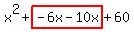 x%5E2%2Bhighlight%28-6x-10x%29%2B60