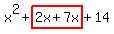 x%5E2%2Bhighlight%282x%2B7x%29%2B14