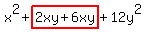 x%5E2%2Bhighlight%282xy%2B6xy%29%2B12y%5E2
