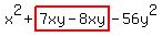 x%5E2%2Bhighlight%287xy-8xy%29-56y%5E2