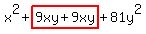 x%5E2%2Bhighlight%289xy%2B9xy%29%2B81y%5E2