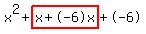 x%5E2%2Bhighlight%28x%2B-6x%29%2B-6