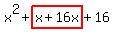 x%5E2%2Bhighlight%28x%2B16x%29%2B16