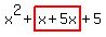 x%5E2%2Bhighlight%28x%2B5x%29%2B5