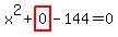 x%5E2%2Bhighlight_red%28+0+%29-144=0
