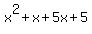 x%5E2%2Bx%2B5x%2B5