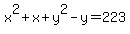x%5E2%2Bx%2By%5E2-y+=+223