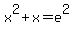 x%5E2%2Bx=e%5E2