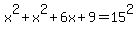 x%5E2%2Bx%5E2%2B6x%2B9=15%5E2