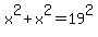 x%5E2%2Bx%5E2=19%5E2