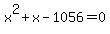 x%5E2%2Bx-1056=0