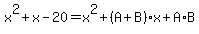 x%5E2%2Bx-20=x%5E2%2B%28A%2BB%29x%2BA%2AB
