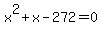 x%5E2%2Bx-272=0
