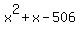 x%5E2%2Bx-506