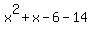 x%5E2%2Bx-6-14