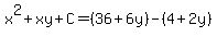 x%5E2%2Bxy%2BC=%2836%2B6y%29-%284%2B2y%29