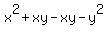 x%5E2%2Bxy-xy-y%5E2