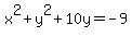 x%5E2%2By%5E2%2B10y=-9