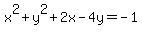 x%5E2%2By%5E2%2B2x-4y=-1