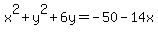 x%5E2%2By%5E2%2B6y=-50-14x