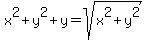 x%5E2%2By%5E2%2By=sqrt%28x%5E2%2By%5E2%29