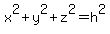 x%5E2%2By%5E2%2Bz%5E2=h%5E2