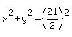 x%5E2%2By%5E2=%2821%2F2%29%5E2