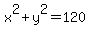 x%5E2%2By%5E2=120